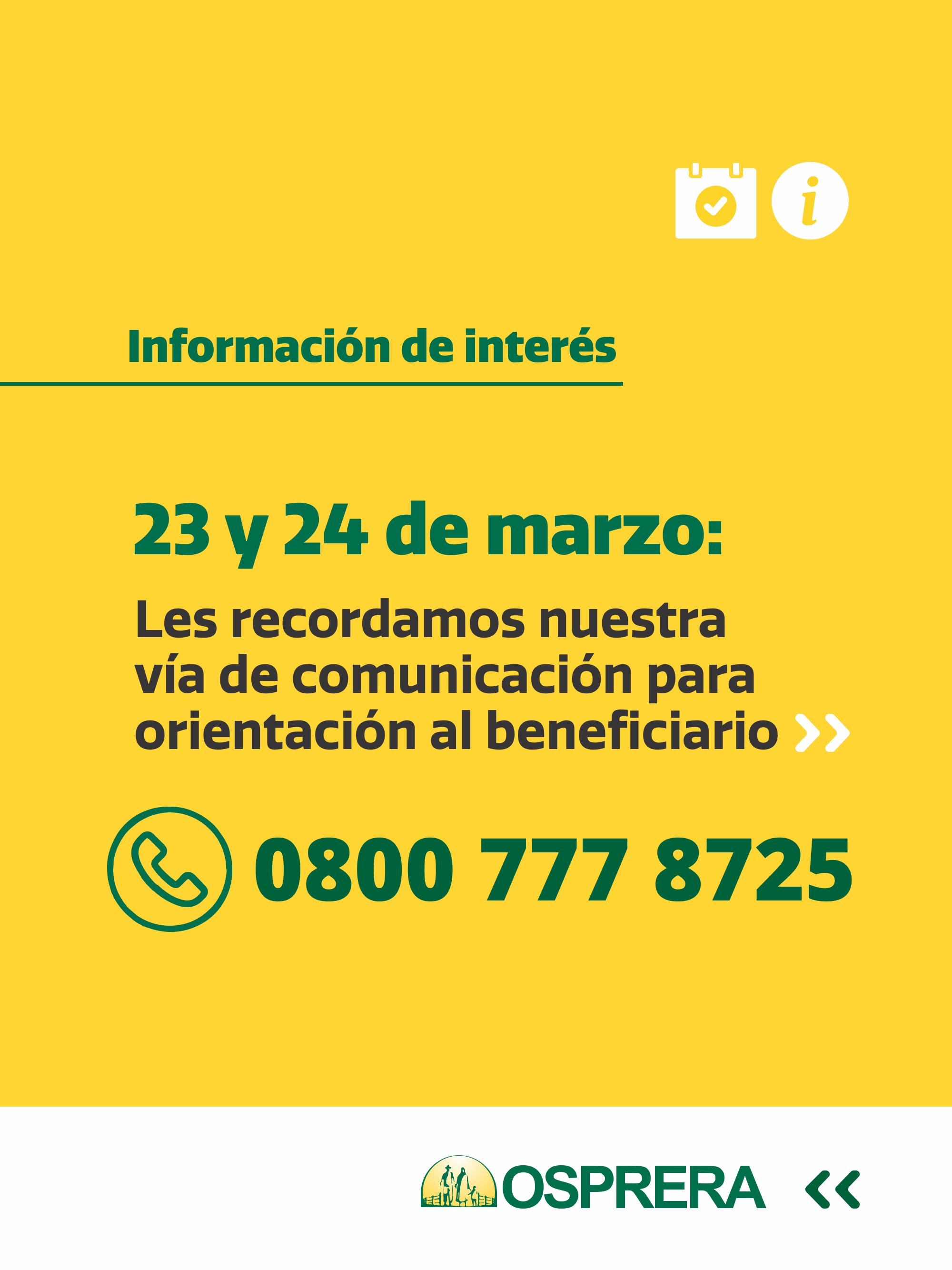 Información de interés - En estos días feriados les recordamos nuestra vía de comunicación: 0800 77 RURAL (78725)